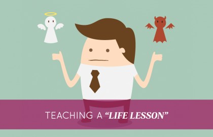 Teaching a “Life Lesson”