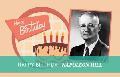 Happy Birthday, Napoleon Hill!