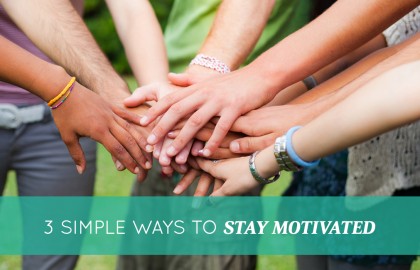 How to Stay Motivated [3 Simple Ideas]