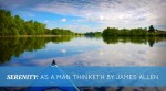 Serenity: As A Man Thinketh by James Allen