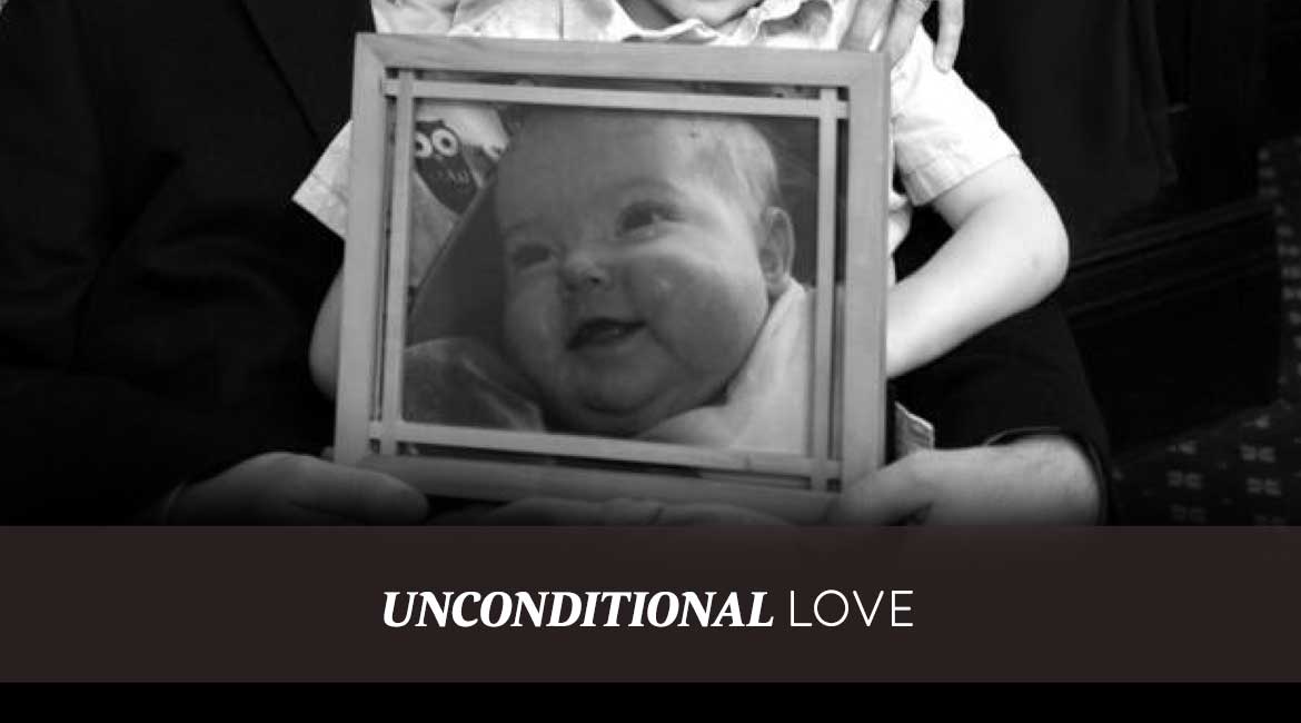 Unconditional Love a Father’s Story