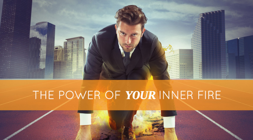 The Power of Your Inner Fire