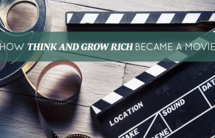 How Think And Grow Rich Became A Movie