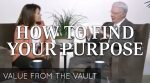 How to Find Your Purpose