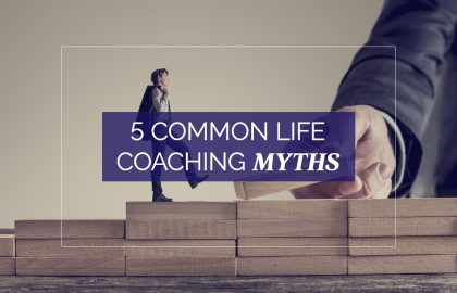 5 Common Life Coaching Myths