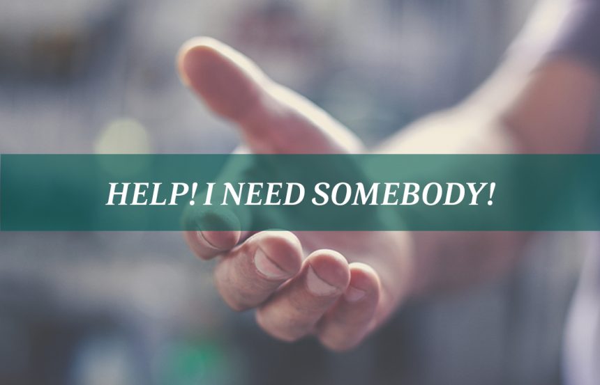 Help! I Need Somebody!