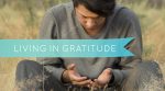 Living in Gratitude