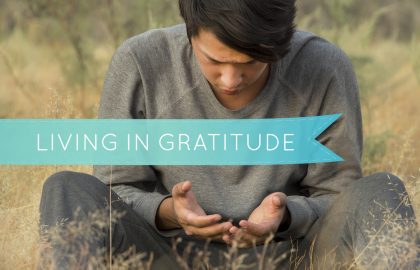 Living in Gratitude