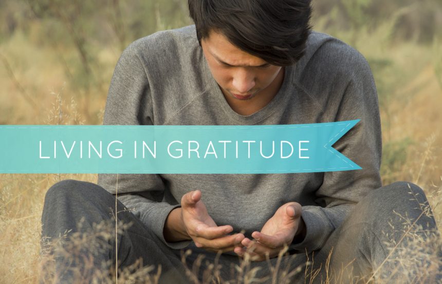 Living in Gratitude