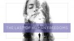 The Last of Human Freedoms