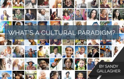 What’s a Cultural Paradigm?